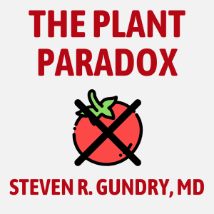 The Plant Paradox Summary