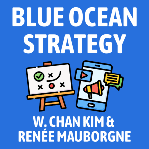 Blue Ocean Strategy Summary