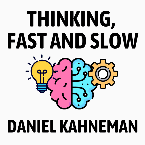 book summary thinking fast and slow